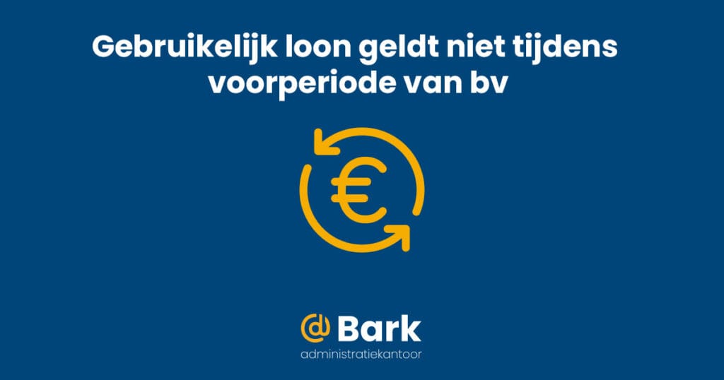 Bij omzetting van een eenmanszaak naar een bv geldt het gebruikelijk loon pas vanaf de juridische oprichting bij de notaris. Lees wat dit betekent.