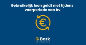 Bij omzetting van een eenmanszaak naar een bv geldt het gebruikelijk loon pas vanaf de juridische oprichting bij de notaris. Lees wat dit betekent.